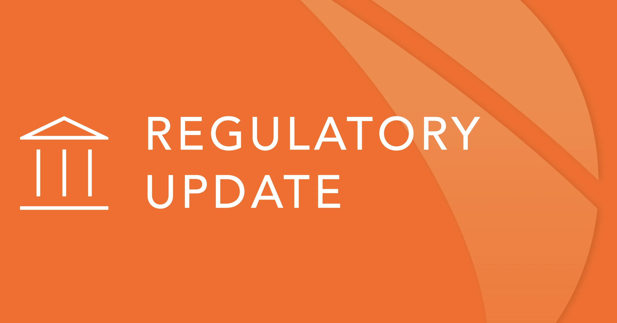 Regulatory Update