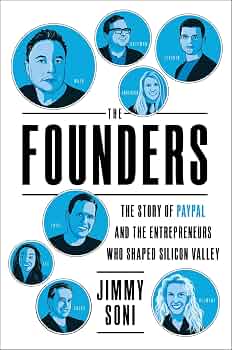PayPal: The Inside Story of the Company and People Who Created It